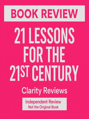 cover image of 21 Lessons for the 21st Century — Book Review — Yuval Noah Harari
